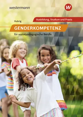 Hubrig |  Genderkompetenz für sozialpädagogische Berufe | Buch |  Sack Fachmedien
