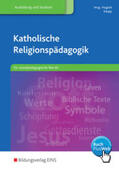 Anders / Hugoth / Pemsel-Maier |  Katholische Religionspädagogik für sozialpädagogische Berufe | Buch |  Sack Fachmedien