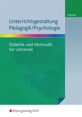 Hobmair |  Unterrichtsgestaltung Pädagogik / Psychologie | Buch |  Sack Fachmedien