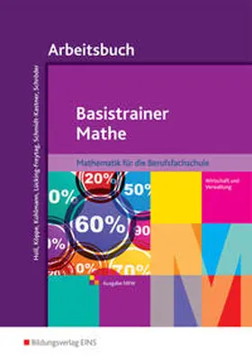 Kuhlmann / Holl / Köppe |  Basistrainer Mathe 2. Berufsfachschule. Nordrhein-Westfalen | Buch |  Sack Fachmedien