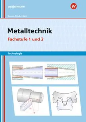 Lösch / Renner / Frisch |  Metalltechnik Technologie. Fachstufe 1 + 2: Arbeitsheft | Buch |  Sack Fachmedien