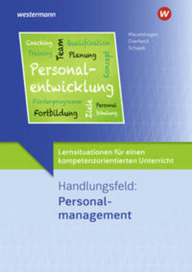 Overbeck / Schajek / Mauelshagen |  Lernsituationen kompetenzor. Unterr. Personal. | Buch |  Sack Fachmedien