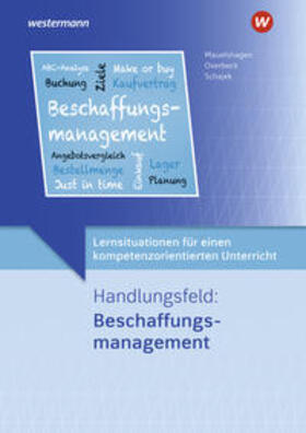 Overbeck / Schajek / Mauelshagen |  Lernsituationen kompetenzor. Unterr. Beschaffung | Buch |  Sack Fachmedien