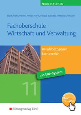 Blank / Hahn / Harms |  Fachoberschule Wirtschaft und Verwaltung / Fachoberschule Wirtschaft und Verwaltung - Berufsbezogener Lernbereich | Buch |  Sack Fachmedien