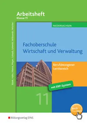 Kauerauf / Menne / Meyer |  Fachoberschule Wirtschaft und Verwaltung / Fachoberschule Wirtschaft und Verwaltung - Berufsbezogener Lernbereich | Buch |  Sack Fachmedien