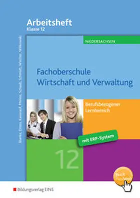 Blank / Drees / Kauerauf |  Fachoberschule Wirtschaft und Verwaltung - Schwerpunkt Wirtschaft / Fachoberschule Wirtschaft und Verwaltung - Berufsbezogener Lernbereich | Buch |  Sack Fachmedien