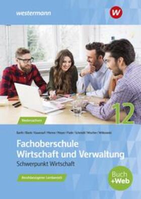 Witkowski / Menne / Meyer |  Fachoberschule Wirtschaft und Verwaltung. Klasse 12: Schülerband | Buch |  Sack Fachmedien