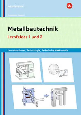 Moosmeier / Reuschl |  Metallbautechnik: Technologie, Technische Mathematik | Buch |  Sack Fachmedien