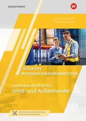 Hausener-Witkovsky / Jecht |  Situative Informationsverarbeitung 365. Groß- und Außenhandel Schulbuch | Buch |  Sack Fachmedien