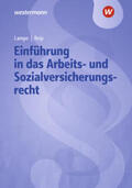 Reip / Lampe / Grill |  Einf. Arbeits-+Sozialrecht/ Lehrb. Aufgabensammlg. | Buch |  Sack Fachmedien