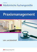 Hoffmann |  Praxismanagement für Medizinische Fachangestellte | Buch |  Sack Fachmedien