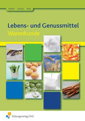 Krüger-Stolp / Anderle / Schwarz |  Lebens- und Genussmittel. Schulbuch | Buch |  Sack Fachmedien