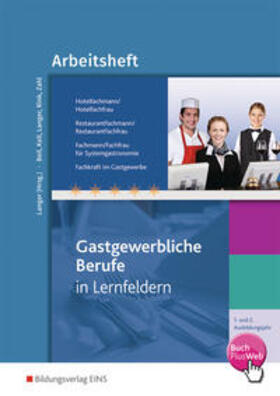 Beil / Keil / Langer | Hotelfachmann/-frau, Restaurantfachmann/-frau, Fachmann/-frau für Systemgastronomie, Fachkraft im Gastgewerbe | Buch | 978-3-427-93201-7 | sack.de