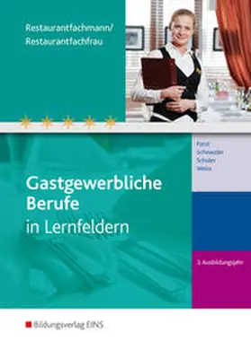 Fürst / Schnauder / Schuler |  Restaurantfachmann/Restaurantfachfrau | Buch |  Sack Fachmedien