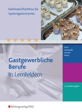 Schnauder / Weiss |  Fachmann/Fachfrau für Systemgastronomie | Buch |  Sack Fachmedien