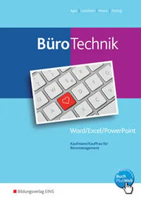 Apel / Lorscheid / Peters |  BüroWelt / BüroTechnik - Word / Excel / Powerpoint | Buch |  Sack Fachmedien