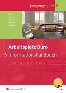 Gryska / Oppenberg / Voth |  Arbeitsplatz Büro. Informationshandbuch Jahrgangsband 2: Schulbuch | Buch |  Sack Fachmedien