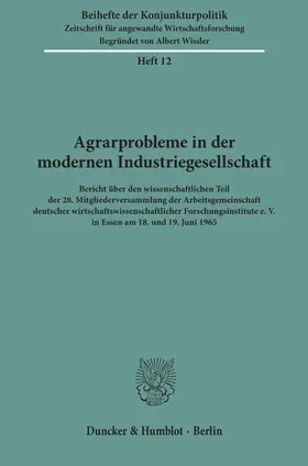  Agrarprobleme in der modernen Industriegesellschaft. | Buch |  Sack Fachmedien