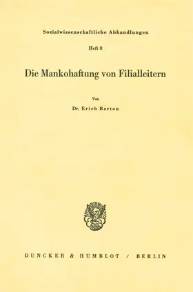 Barton | Die Mankohaftung von Filialleitern. | Buch | 978-3-428-00055-5 | www.sack.de