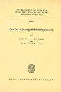 Bindewald / Kolbeck |  Der Betriebsvergleich bei Sparkassen. | Buch |  Sack Fachmedien