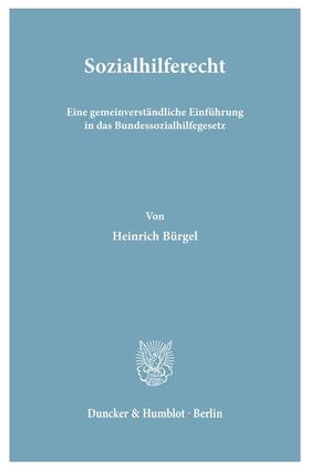 Bürgel | Sozialhilferecht. | Buch | 978-3-428-00264-1 | sack.de