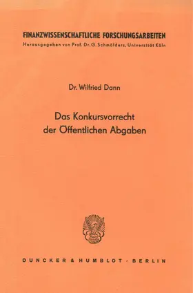 Dann |  Das Konkursvorrecht der Öffentlichen Abgaben. | Buch |  Sack Fachmedien