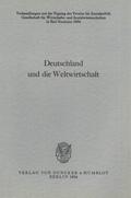 Albrecht |  Deutschland und die Weltwirtschaft. | Buch |  Sack Fachmedien