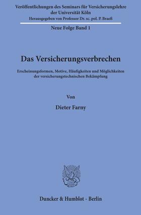 Farny | Das Versicherungsverbrechen. | Buch | 978-3-428-00389-1 | sack.de