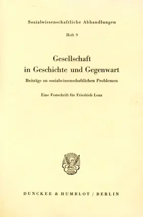 Wendt |  Gesellschaft in Geschichte und Gegenwart. Beiträge zu sozialwissenschaftlichen Problemen. | Buch |  Sack Fachmedien