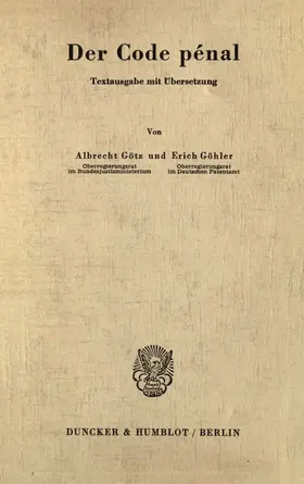 Götz / Göhler |  Der Code pénal. | Buch |  Sack Fachmedien