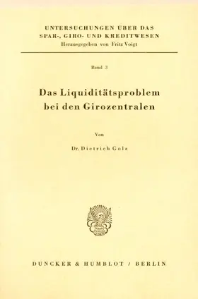 Golz |  Das Liquiditätsproblem bei den Girozentralen. | Buch |  Sack Fachmedien