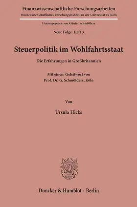 Hicks |  Steuerpolitik im Wohlfahrtsstaat. | Buch |  Sack Fachmedien