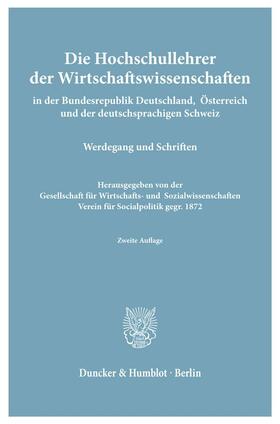 Die Hochschullehrer der Wirtschaftswissenschaften | Buch | 978-3-428-00637-3 | sack.de