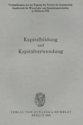 Albrecht / Arndt |  Kapitalbildung und Kapitalverwendung. | Buch |  Sack Fachmedien