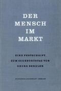 Vershofen / Meyer / Moser |  Der Mensch im Markt. | Buch |  Sack Fachmedien