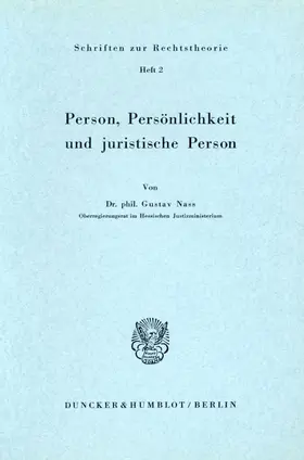 Nass | Person, Persönlichkeit und juristische Person. | Buch | 978-3-428-01077-6 | www.sack.de