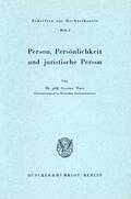 Nass |  Person, Persönlichkeit und juristische Person. | Buch |  Sack Fachmedien