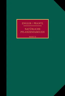 Engler / Harms / Mattfeld |  Die natürlichen Pflanzenfamilien nebst ihren Gattungen und wichtigeren Arten, insbesondere den Nutzpflanzen. | Buch |  Sack Fachmedien