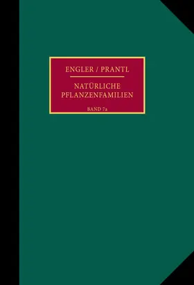 Engler / Harms |  Die natürlichen Pflanzenfamilien nebst ihren Gattungen und wichtigeren Arten, insbesondere den Nutzpflanzen. | Buch |  Sack Fachmedien