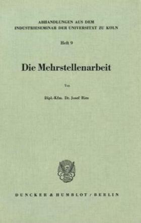 Ries | Die Mehrstellenarbeit. | Buch | 978-3-428-01243-5 | sack.de