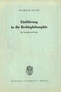 Sauer |  Einführung in die Rechtsphilosophie für Unterricht und Praxis. | Buch |  Sack Fachmedien
