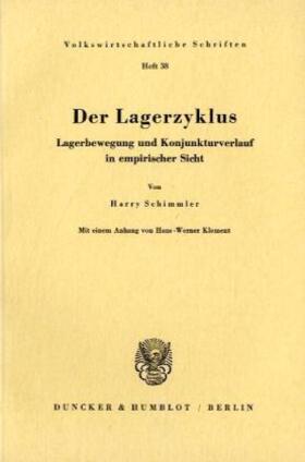 Schimmler |  Der Lagerzyklus. | Buch |  Sack Fachmedien