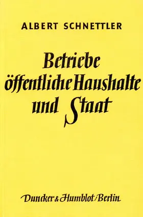 Schnettler |  Betriebe, öffentliche Haushalte und Staat. | Buch |  Sack Fachmedien