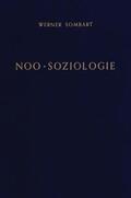 Sombart |  Noo-Soziologie. | Buch |  Sack Fachmedien