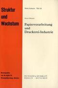 Schroeder |  Papierverarbeitung und Druckerei-Industrie. | Buch |  Sack Fachmedien