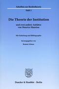 Schnur |  Die Theorie der Institution und zwei andere Aufsätze von Maurice Hauriou | Buch |  Sack Fachmedien