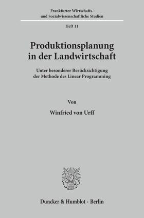 Urff | Produktionsplanung in der Landwirtschaft | Buch | 978-3-428-01568-9 | sack.de