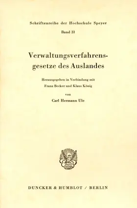 Ule |  Verwaltungsverfahrensgesetze des Auslandes. | Buch |  Sack Fachmedien