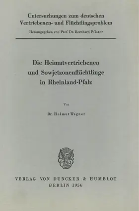 Pfister |  Untersuchungen zum deutschen Vertriebenen- und Flüchtlingsproblem. | Buch |  Sack Fachmedien