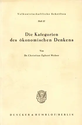 Weber |  Die Kategorien des ökonomischen Denkens. | Buch |  Sack Fachmedien